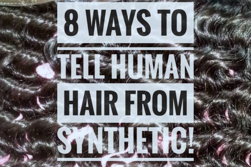 How To Tell Human Hair From Synthetic Hair velacurls