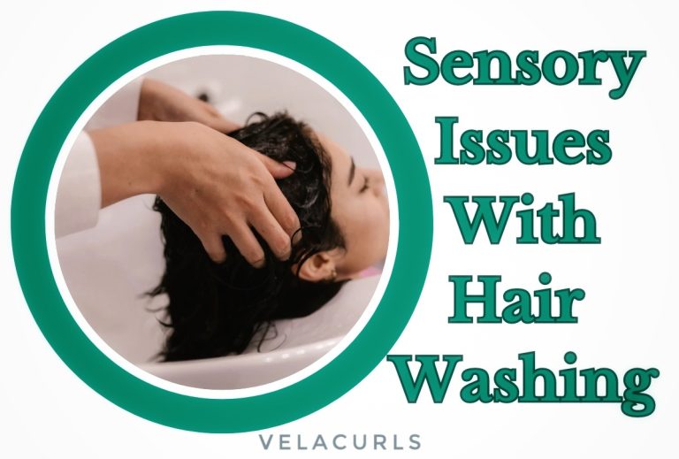 sensory issues with hair washing velacurls