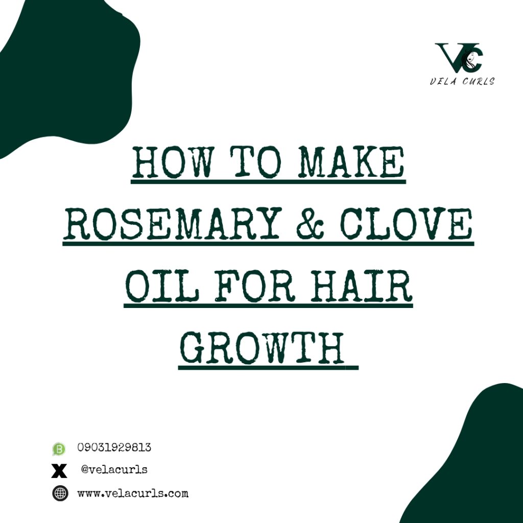 how to make rosemary and clove oil for hair growth